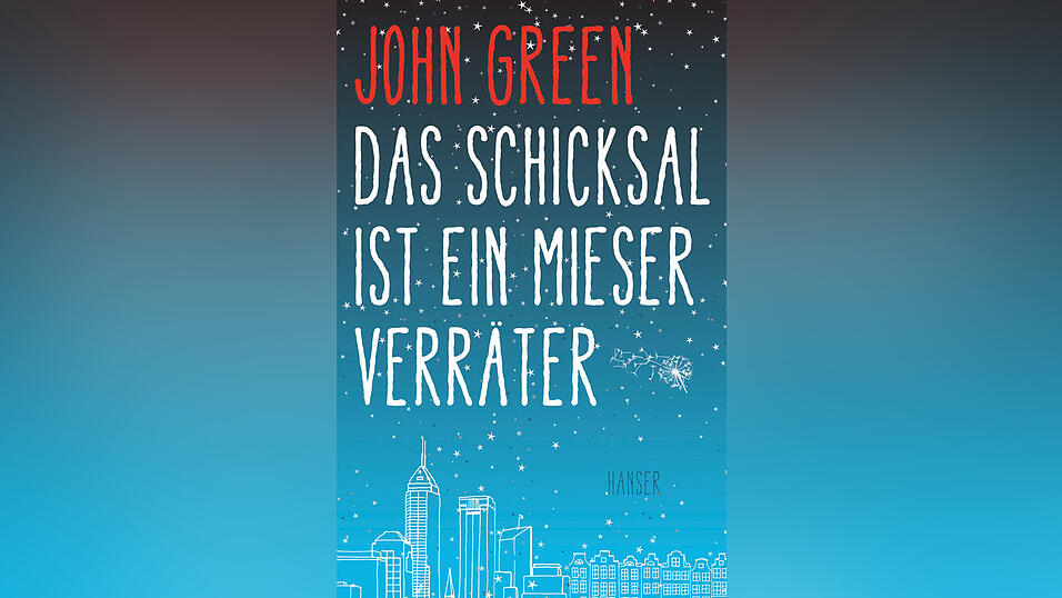 'Das Schicksal ist ein mieser Verräter' ist ein Erfolgsroman von John Green. (Foto: Hanser Verlag) 'Das Schicksal ist ein mieser Verräter' ist ein Erfolgsroman von John Green. (Foto: Hanser Verlag)
